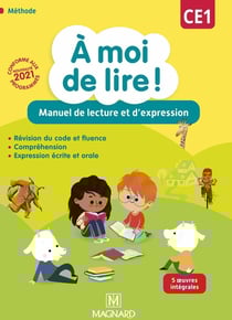 À moi de lire ! : CE1 : manuel de lecture et d'expression (édition 2021)