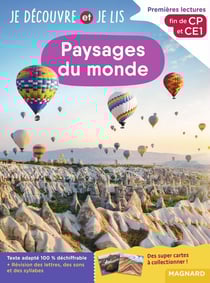 Je découvre et je lis : CP et CE1 : Paysages du monde - Fin de CP et CE1