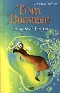 Tom Bursteen t.2 - le signe de l'infini