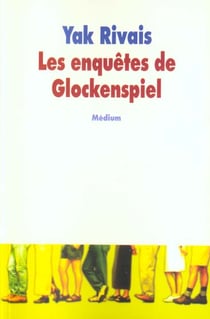Les enquetes de glockenspiel