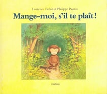 Mange moi s il te plait