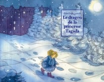 Dragon de la princesse tagada (le)