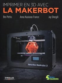 Imprimer en 3D avec la Makerbot