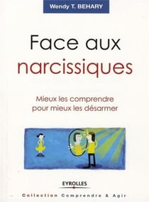 Face aux narcissiques