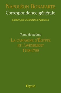 Correspondance générale de Napoléon, tome 2