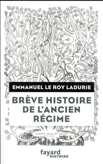 Brève histoire de l'Ancien Régime