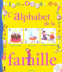Alphabet de la famille (l') (+ arbre genealogique )
