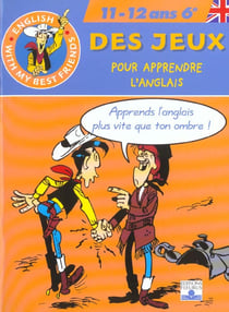 Des jeux pour apprendre l'anglais - lucky luke - 6e