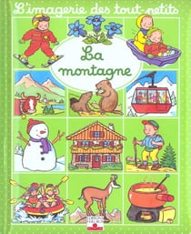 Imagerie Des Tout Petits La Montagne