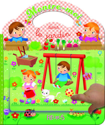 Montre-moi - dans le jardin