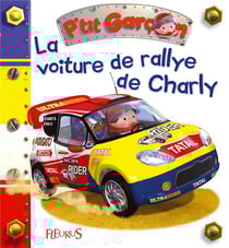 La voiture de rallye de Charly (P'tit garçon)