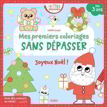 Mes premiers coloriages sans dépasser : Joyeux Noël !