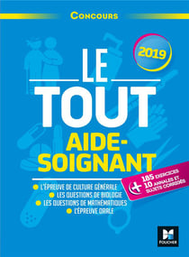 Le tout aide-soignant - concours as - préparation intensive (édition 2019)