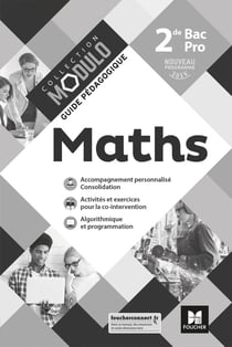 Modulo : mathématiques - 2de bac pro - guide pédagogique - corrigé (édition 2019)