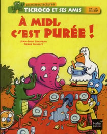 À midi, c'est purée !