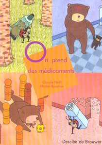On prend des medicaments