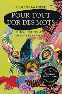 Pour tout l'or des mots