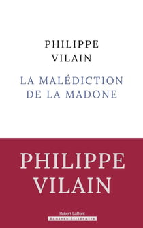 La malédiction de la madone