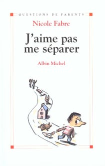 J'aime pas me separer