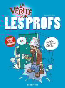 La vérité sur les profs