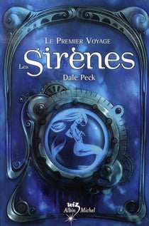 Les sirènes Tome 1 - le premier voyage