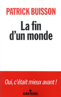 La fin d'un monde