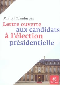 Lettre ouverte aux candidats à l'élection présidentielle