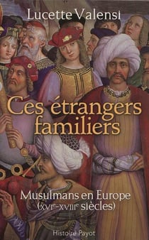 Ces étrangers familiers