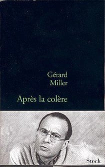 Après la colère - Une abjection française