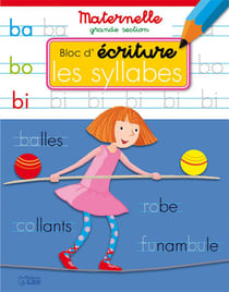 Bloc d'écriture - les syllabes - grande section de maternelle