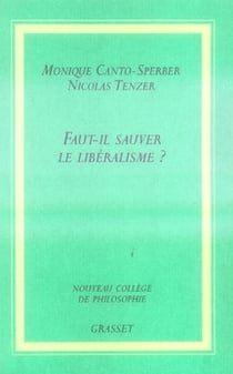 Faut-il sauver le libéralisme?