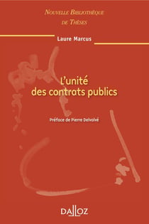 L'unité des contrats publics - Volume 96