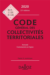 Code général des collectivités territoriales (édition 2020)