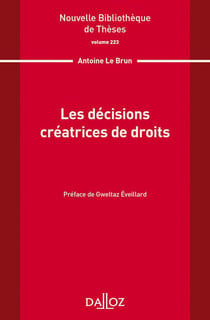 Les decisions créatrices de droits Tome.223