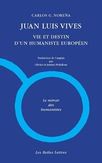 Vie et destin de Juan Luis Vivès