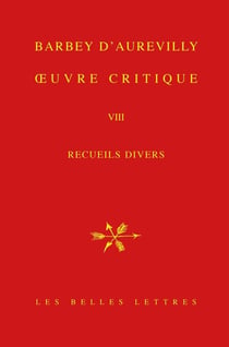 Oeuvre critique Tome 8 : recueils divers, volume 1