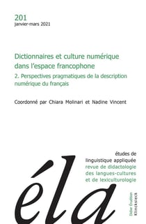 Études de linguistique appliquée - N°1/2021 : Dictionnaires et culture numérique dans l'espace francophone (2)