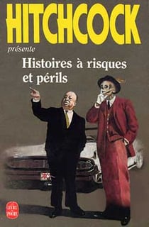 Histoires a risques et perils