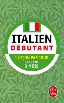 Italien - Débutant : 1 leçon par jour pendant 3 mois