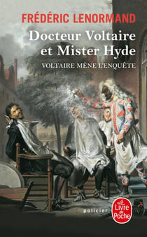 Docteur Voltaire et Mister Hyde