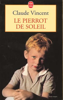 Le pierrot de soleil