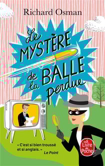 Le Mystère de la balle perdue