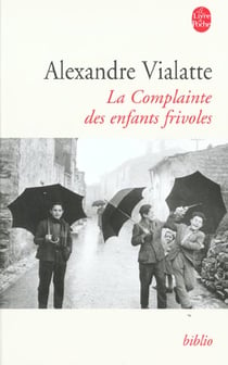 La complainte des enfants frivoles