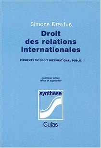 Le droit des relations internationales