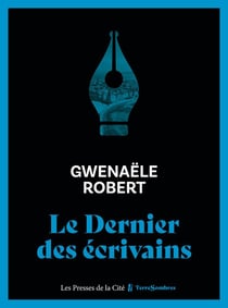 Le dernier des écrivains