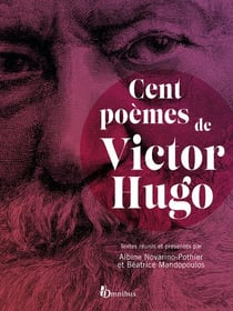 Cent poèmes de victor hugo