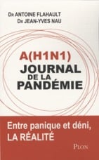 A(h1n1) : journal de la pandemie