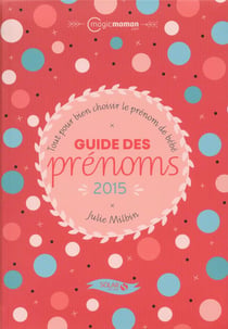 Guide Des Prenoms 2015