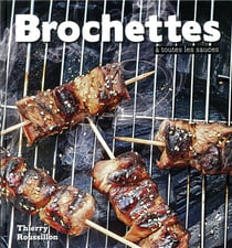 J'adore - brochettes à toutes les sauces