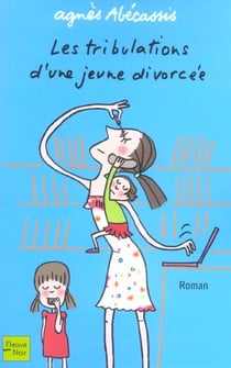 Les tribulations d'une jeune divorcee